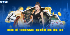 casino đổi thưởng WW88