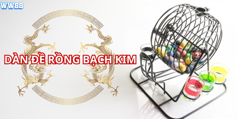 dàn đề rồng bạch kim i9bet